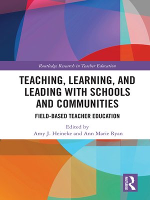 cover image of Teaching, Learning, and Leading with Schools and Communities